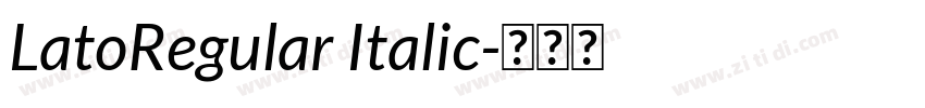 LatoRegular Italic字体转换